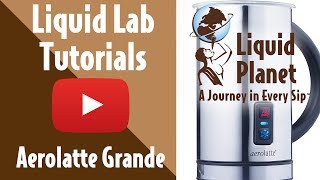 Liquid Lab  Aerolatte Grande Milk Frother [upl. by Clair163]