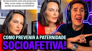 Como Se Prevenir Da Paternidade Socioafetiva E Pensão Socioafetiva [upl. by Notlew]