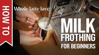 How To Milk Frothing for Beginners 5 Tips [upl. by Ami]